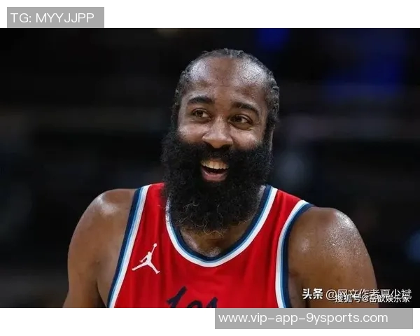 哈登谈球队首发阵容的优势与错位策略展现天赋异禀的潜力 哈登谈球队首发阵容的优势与错位策略展现天赋异禀的潜力